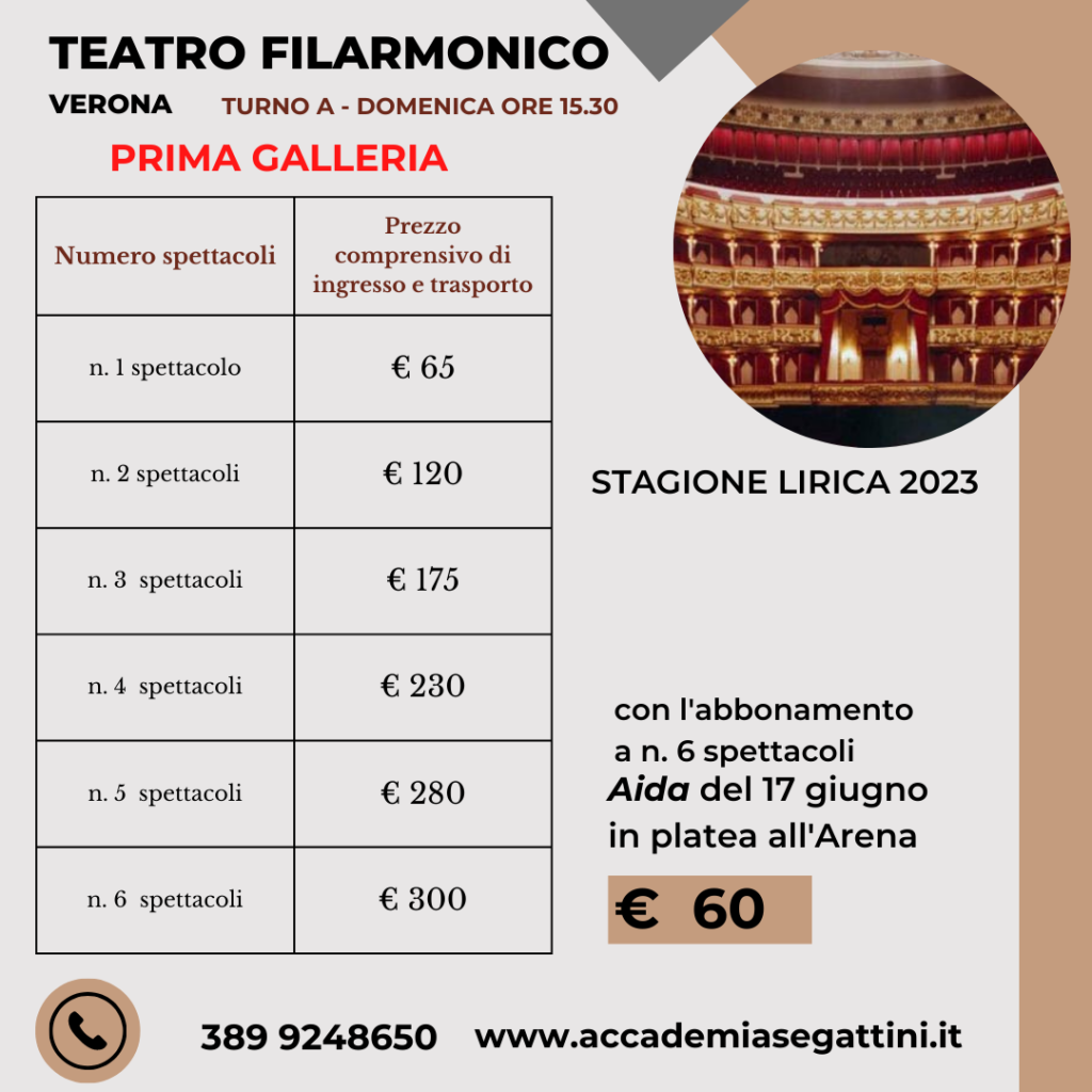 Teatro Filarmonico Verona - stagione lirica promo prima galleria per soci Accademia Segattini