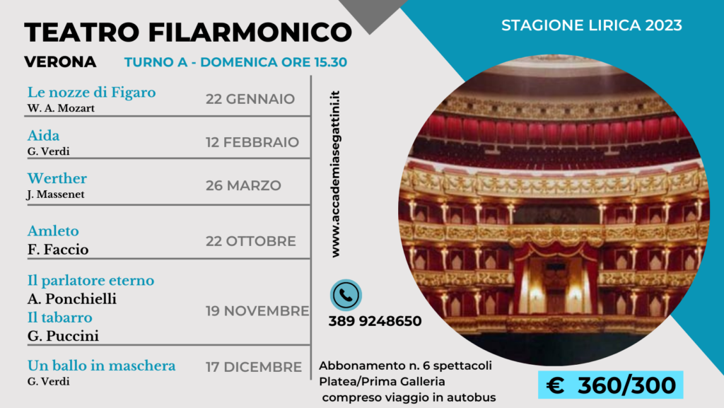 Teatro Filarmonico stagione lirica promo platea per soci Accademia Segattini